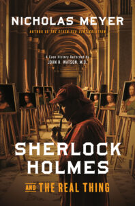 Book cover for "Sherlock Holmes and the Real Thing" by Nicholas Meyer, featuring a grand, dimly lit gallery with an arched ceiling, lined with easels holding paintings of the same subject. A silhouette of Sherlock Holmes stands in the foreground, holding a pipe to his lips.